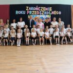 ZAKOŃCZENIE ROKU PRZEDSZKOLNEGO I POŻEGNANIE STARSZAKÓW